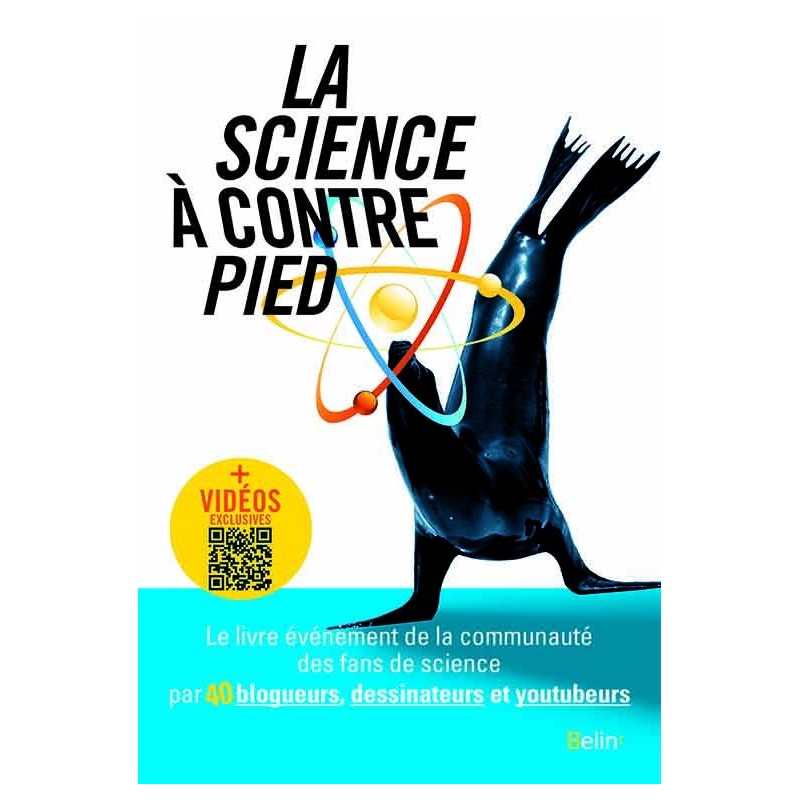 La science à contrepied La science à contrepied