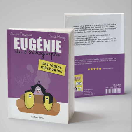 Eugénie de l'orthographe, les règles méchantes - LIVRE D'OCCASION