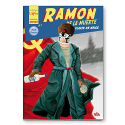 Ramon de la Muerte, tome 2...