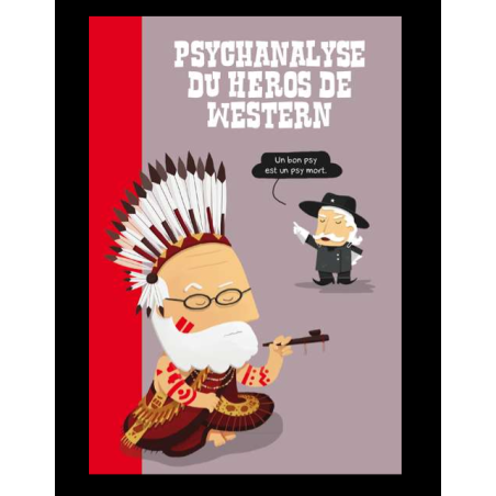 Psychanalyse du  Héros de Western - LIVRE D'OCCASION