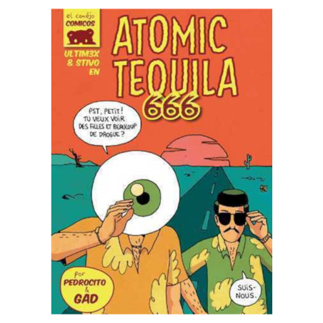 Ultimex Atomic tequila 666 broché - LIVRE D'OCCASION