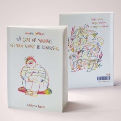 Ni bon ni mauvais ni tout à...