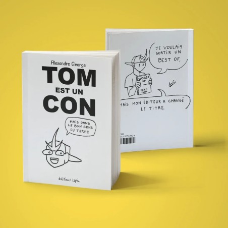 Tom est un con - LIVRE D'OCCASION