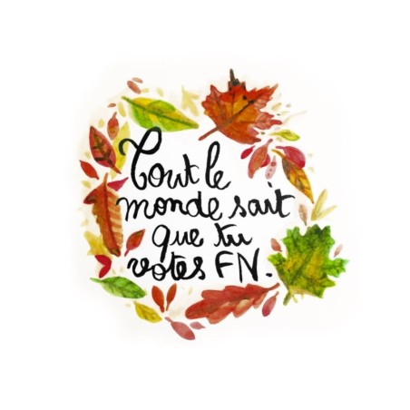 Badges trash Deloffre - Tout le monde sait que tu votes FN