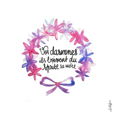 Badges trash Deloffre - Vos daronnes elles boivent du sprite sa mère