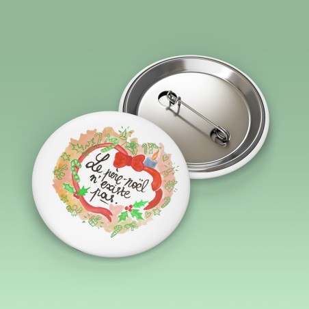 Badges trash Deloffre - Le père Noël n'existe pas