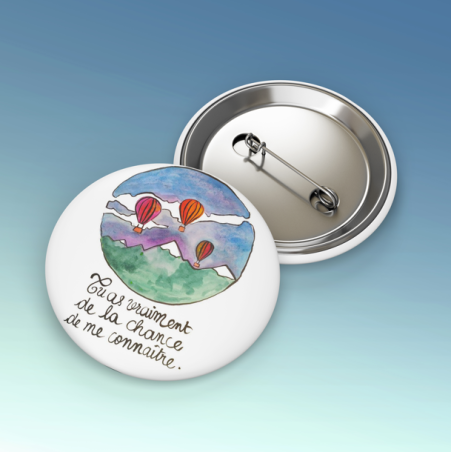 Badges trash Deloffre - Tu as vraiment de la chance de me connaître