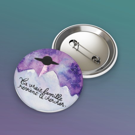 Badges trash Deloffre - Ta vraie famille revient te chercher