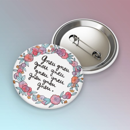 Badges trash Deloffre - Gneu gneu gneu