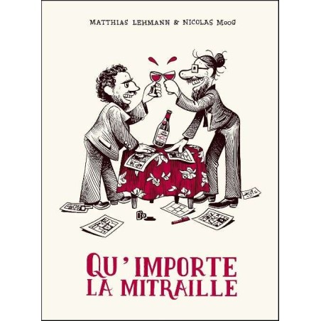 Qu'importe la mitraille - LIVRE D'OCCASION