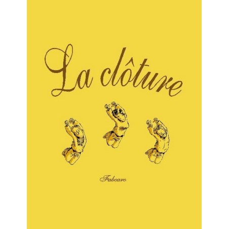 La Clôture (nouvelle édition cartonnée) - LIVRE D'OCCASION