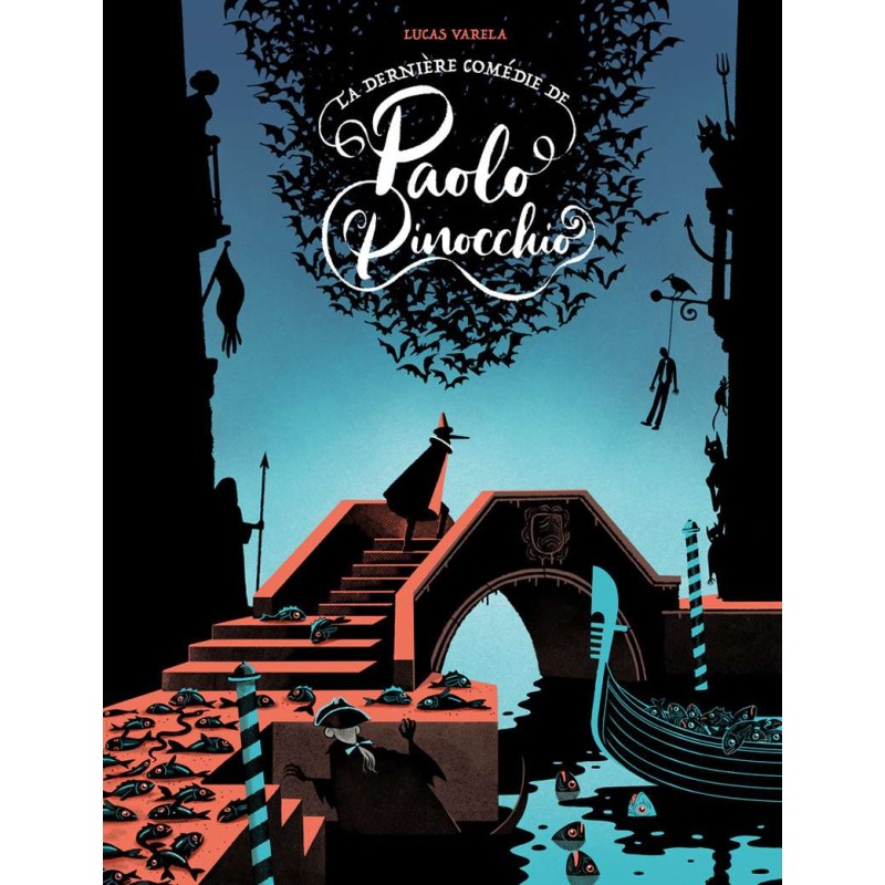 La dernière comédie de Paolo Pinocchio