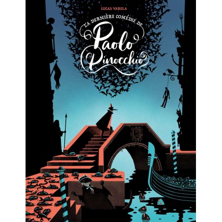 La dernière comédie de Paolo Pinocchio