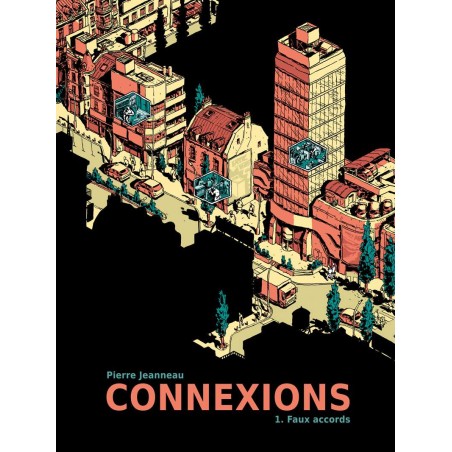 Connexions 1 : Faux accords, par Pierre Jeanneau