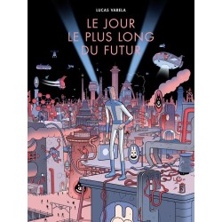 Le jour le plus long du futur