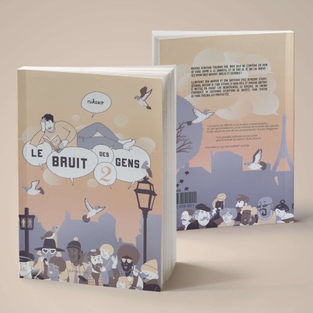 Le bruit des gens T02