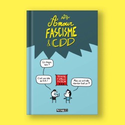 Amour, fascisme et CDD