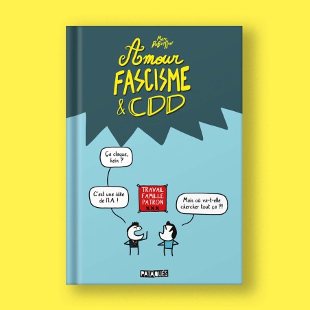 Amour, fascisme et CDD