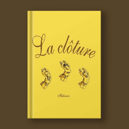 La Clôture (nouvelle édition cartonnée)
