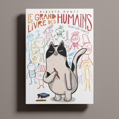 Le grand livre des humains selon les chats