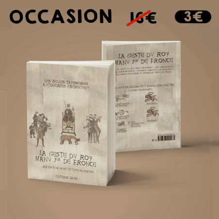 La Geste du roy Manu Ier de Fronce - LIVRE D'OCCASION