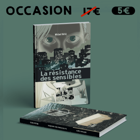 La Résistance des sensibles - LIVRE D'OCCASION