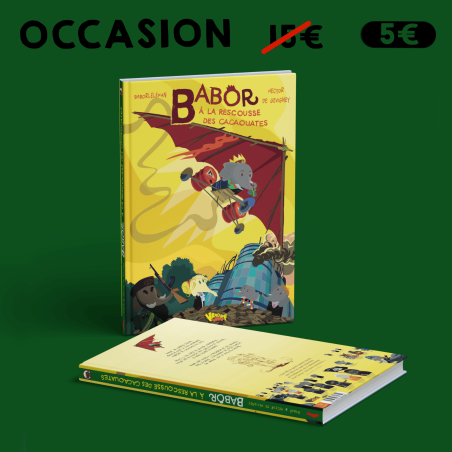 Babor à la rescousses des cacaouates - LIVRE D'OCCASION
