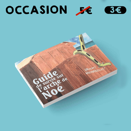 Guide de survie sur l'Arche de Noé - LIVRE D'OCCASION