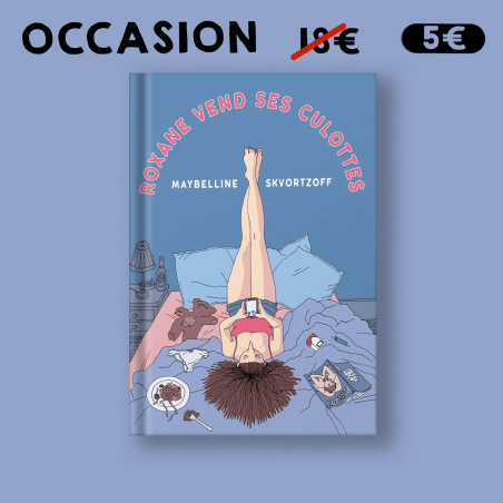 Roxane vend ses culottes - LIVRE D'OCCASION
