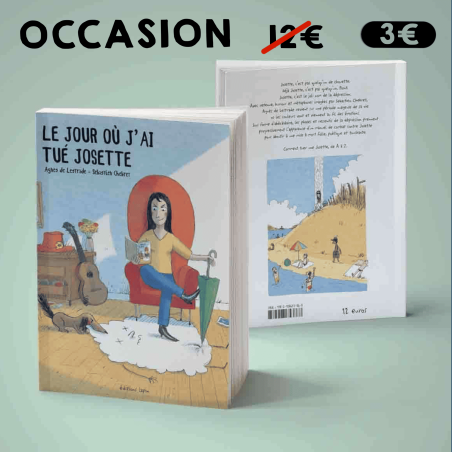 Le jour où j'ai tué Josette - LIVRE D'OCCASION