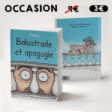 Balustrade et Apagogie - LIVRE D'OCCASION