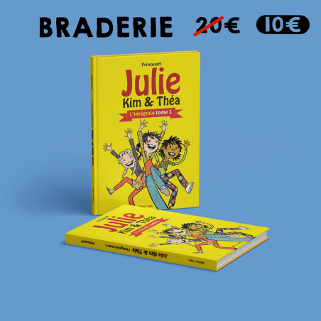 Julie, Kim et Théa -  L'intégrale tome 1