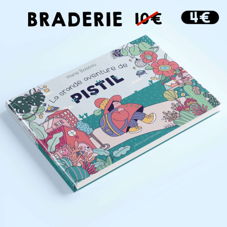 La Grande Aventure de Pistil