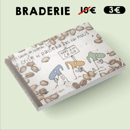 Les lapins de bureau T3