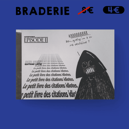 Le Petit Livre des citations idiotes T2