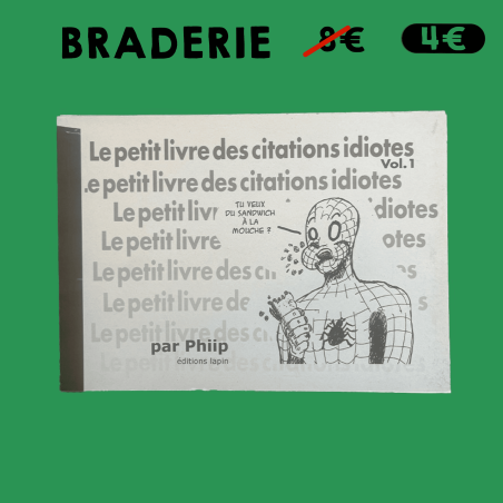 Le Petit Livre des citations idiotes T1