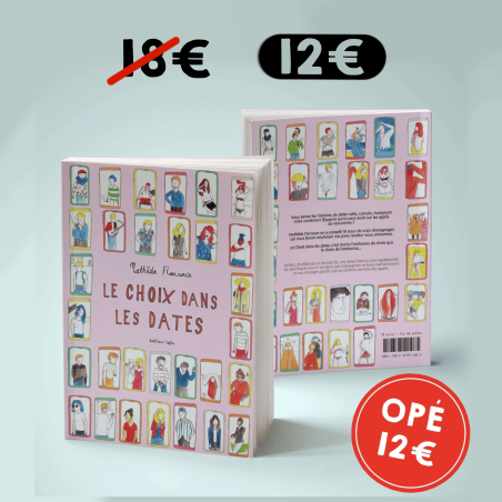 Le Choix dans les dates T1 - OPE 12 EUROS