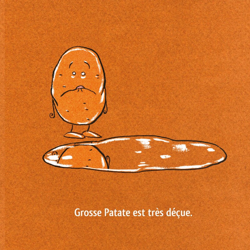 Une merveilleuse Grosse Patate