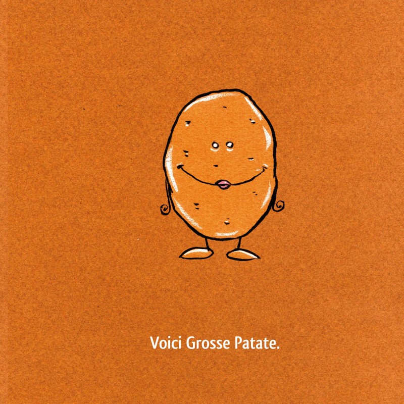 Une merveilleuse Grosse Patate