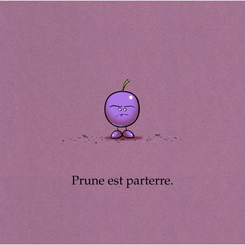 Prune et prétention