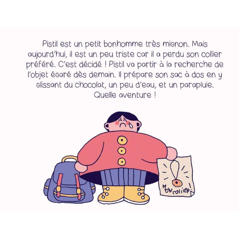 La grande aventure de Pistil