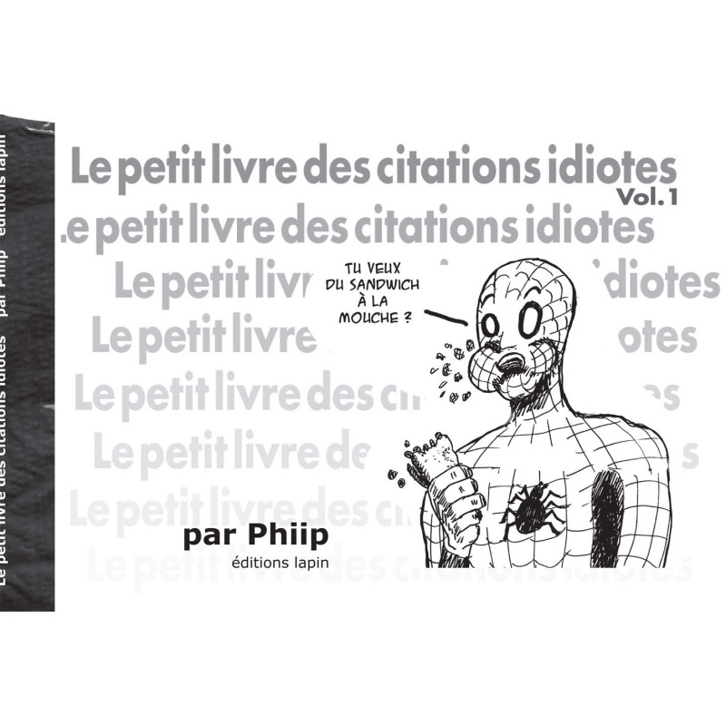 Le Petit Livre des Citations Idiotes