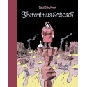 Jheronimus & Bosch, par Paul Kirchner