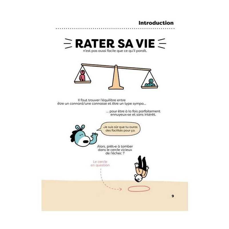 Comment rater sa vie ?