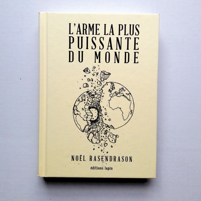 L'Arme la plus puissante du monde