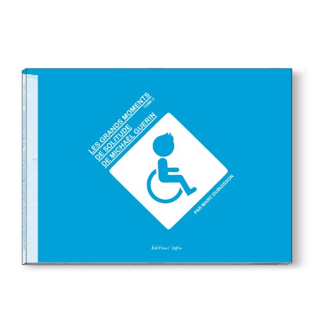 Les Grands Moments de Solitude de Michaël Guérin T2 - LIVRE D'OCCASION