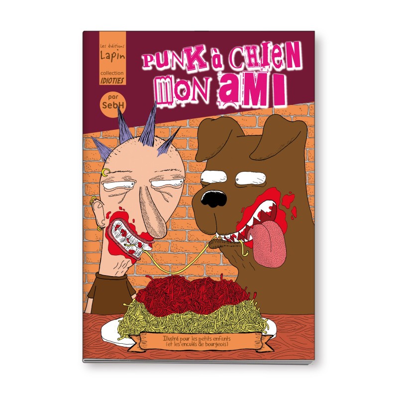 Les punks à chien - LIVRE D'OCCASION