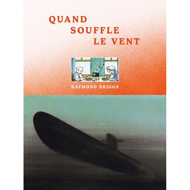 Quand souffle le vent, par Raymond Briggs