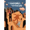 Les fantômes de Syracuse, par Alexandre Kha et Jean-Pierre Duffour