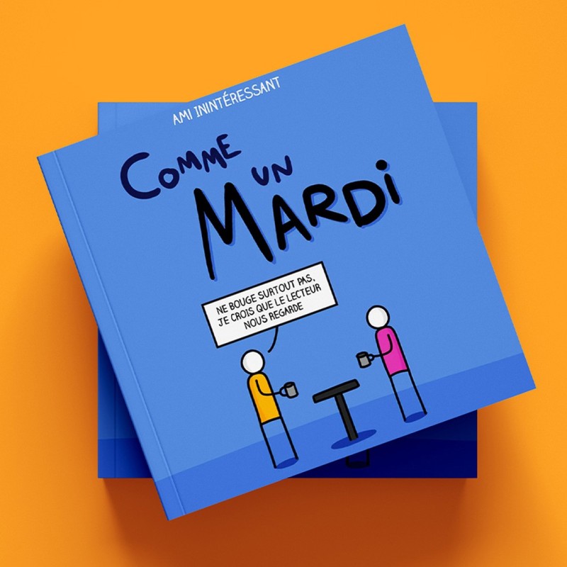 Comme un mardi
